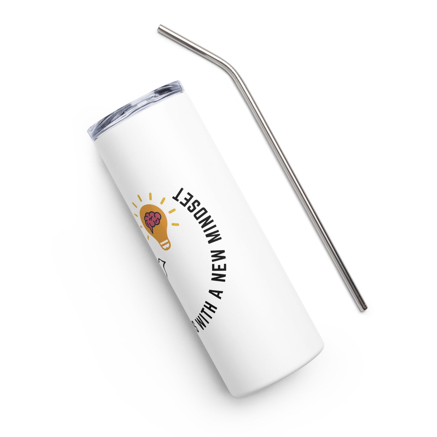 Stainless Steel Tumbler | Better Outcomes | Slogan | Transformation Begins with a New Mindset | White - Better Outcomes